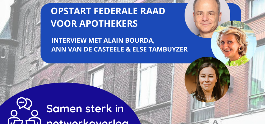 Opstart Federale Raad voor Apothekers