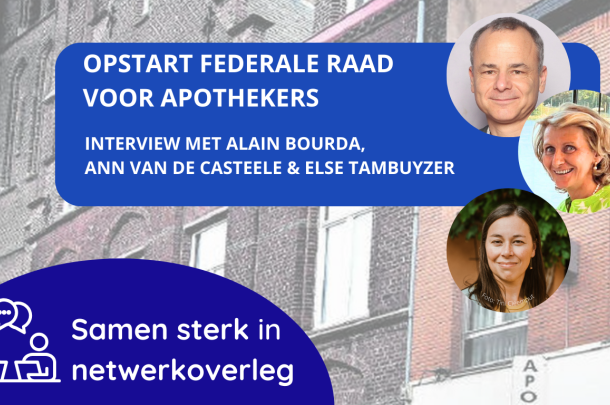 Opstart Federale Raad voor Apothekers